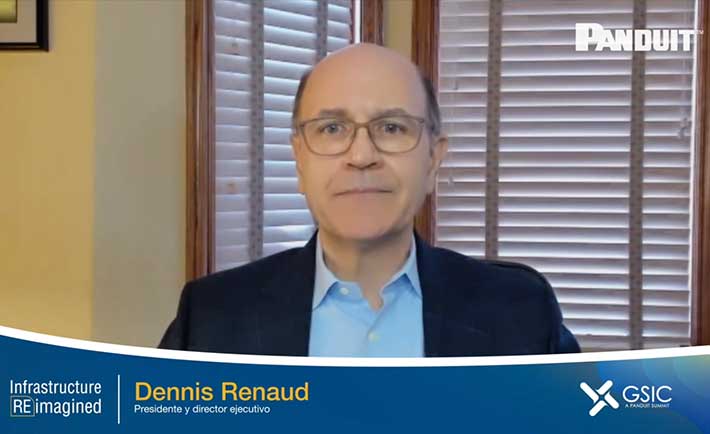 Dennis Renaud, CEO de Panduit en el GSIC 2021